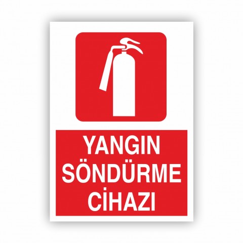 YANGIN SÖNDÜRME CİHAZI UYARI LEVHASI 25X35 CM